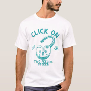Camiseta Haz clic en dos buscadores de sentimientos