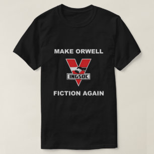 Camiseta Haz De Nuevo Ficción a Orwell
