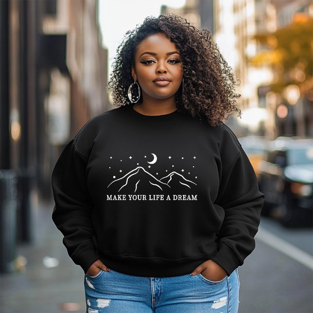 Camiseta Haz de tu vida una luna de sueño sobre una camiset (Subido por el creador)