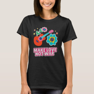 Camiseta Haz el amor no la guerra