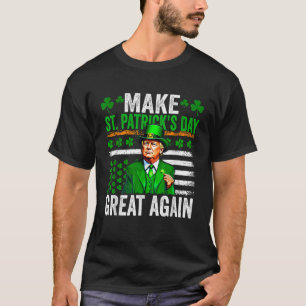 Camiseta Haz el día de San Patricio Grande de Nuevo Chistos