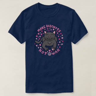 Camiseta Haz Galletas, No Guerra