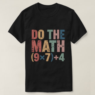 Camiseta Haz Las Cuentas 67 Diseño Retro