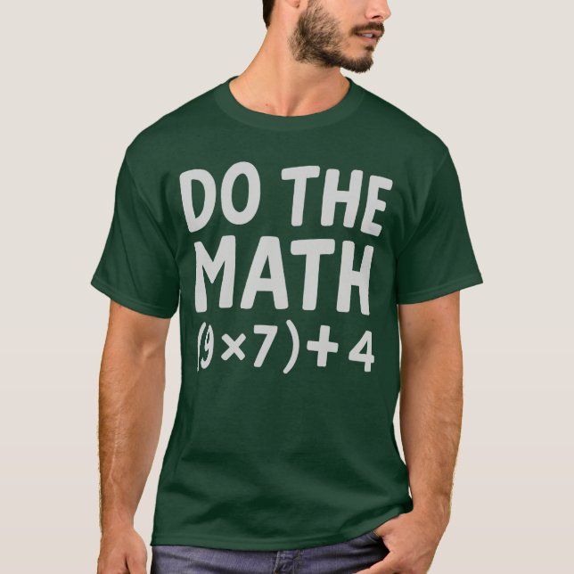 Camiseta Haz Las Cuentas 67 Meme (Anverso)