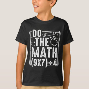 Camiseta Haz Las Matemáticas 67 Meme 6 7 Mujeres Divertidas