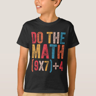Camiseta Haz Las Matemáticas 67 Meme Divertido 6 7 Seis Sie