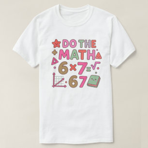 Camiseta Haz Las Matemáticas – Diseño de Aula Kawaii de Mod