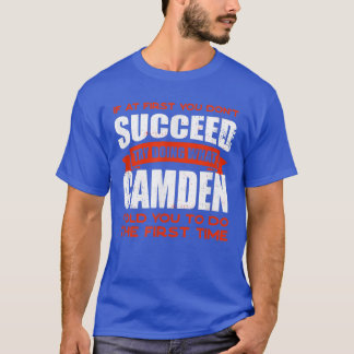 Camiseta Haz lo que Camden te dijo que hicieras amigos para