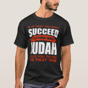 Camiseta Haz lo que Judah te dijo que hicieras amigos que l