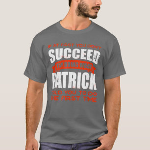 Camiseta Haz lo que Patrick te dijo que hicieras amigos par