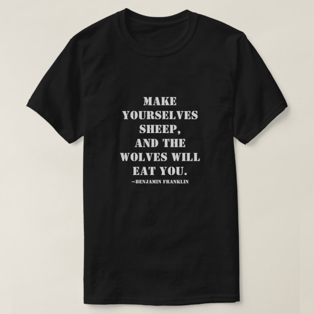 Camiseta Haz ovejas y los lobos te comerán (Diseño del anverso)