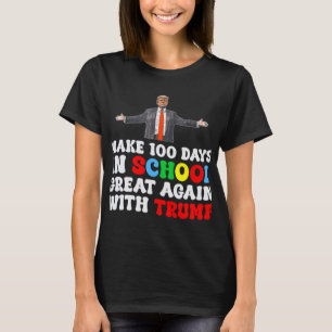 Camiseta Haz Que 100 Días En La Escuela Sean Grandes De Nue