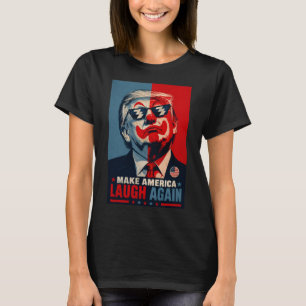 Camiseta Haz que América se ría de nuevo Parodia divertida