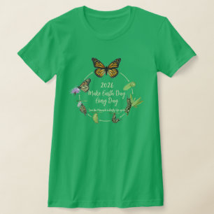 Camiseta Haz que cada día sea el Día de la Tierra 2026