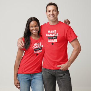 Camiseta Haz que Canadá vuelva a ser bueno - lemas gracioso