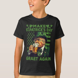 Camiseta Haz que el día de San Patricio sea genial de nuevo