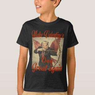 Camiseta Haz que el día de San Valentín sea genial de nuevo