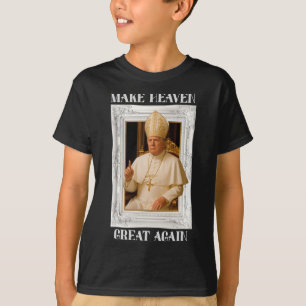 Camiseta Haz que el Vaticano sea grande otra vez Divertido