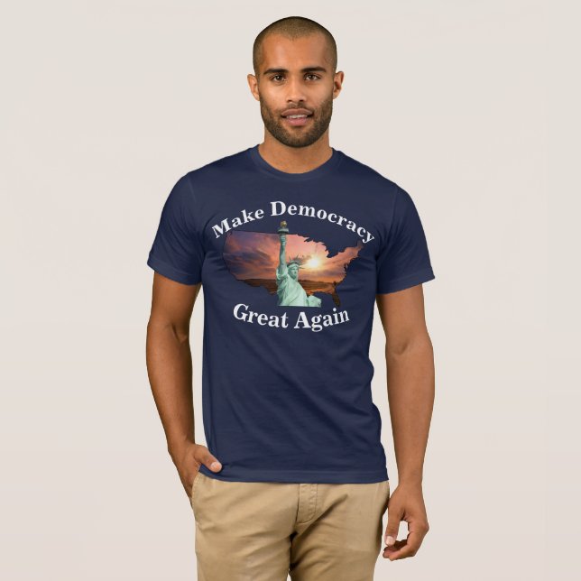 Camiseta ¡Haz Que La Democracia Sea Grande Otra Vez Regístr (Anverso completo)