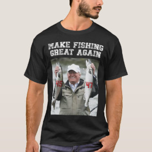 Camiseta Haz que la pesca sea genial de nuevo Trump 2024 