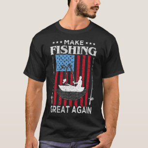 Camiseta Haz Que La Pesca Sea Grande Otra Vez Trump Funny F