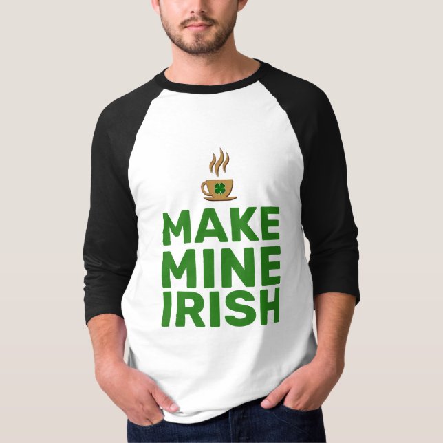 Camiseta Haz que sea irlandés (Anverso)