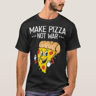 Camiseta Haz que te encanten las pizzas, la comida rápida y