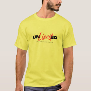 Camiseta Haz que todo sea posible...Camiseta ilimitada