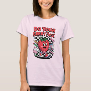 Camiseta Haz que tu fresa más dulce regrese a la escuela