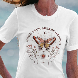 Camiseta Haz que tus sueños ocurran mariposa boho