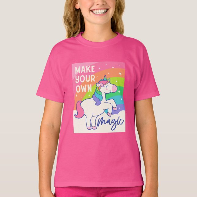 Camiseta Haz tu propia magia | Cute unicornio (Anverso)