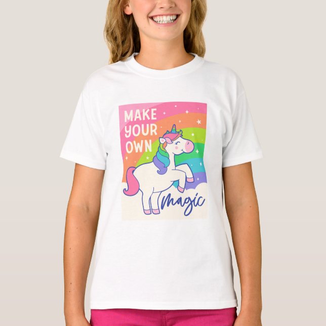 Camiseta Haz tu propia magia | Cute unicornio (Anverso)