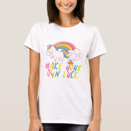 Camiseta Haz tu propia suerte de unicornio con arcoiris