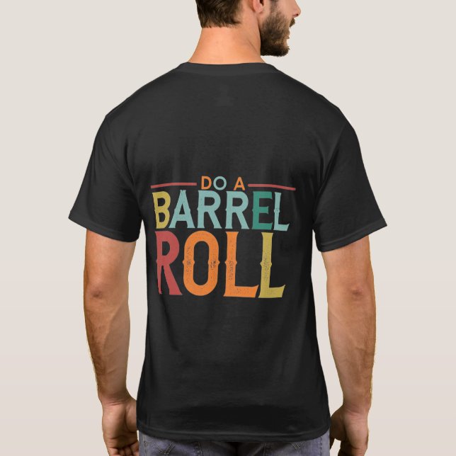 Camiseta Haz un giro de barril. (Reverso)