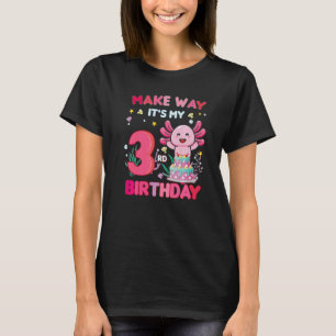 Camiseta Hazlo así es mi cumpleaños, lindo Axolotl 3 cumple