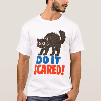 Camiseta Hazlo con Miedo Gato Negro Retro Motivacional