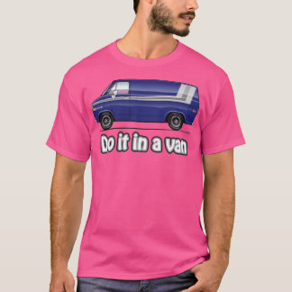 Camiseta Hazlo en una camioneta