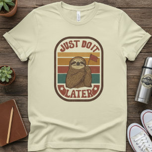 Camiseta Hazlo Más Tarde — Perezoso Retro, Cita Divertida P
