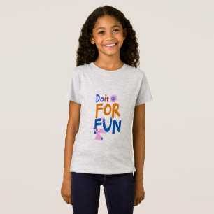 Camiseta Hazlo Por Diversión: Gráfica de Juego Alegre