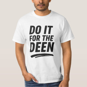 Camiseta Hazlo por el Deen - Cita motivacional islámica de