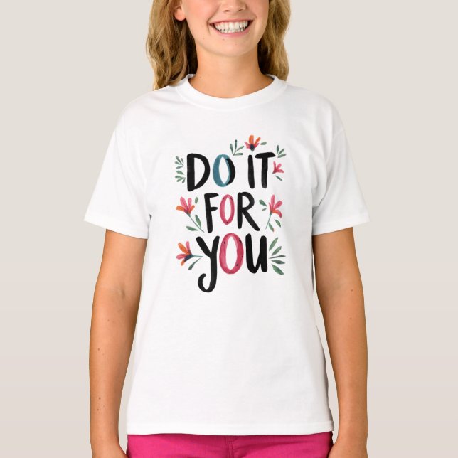 Camiseta Hazlo por ti (Anverso)