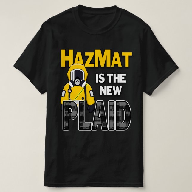 Camiseta Hazmat es la nueva Plaid (Diseño del anverso)