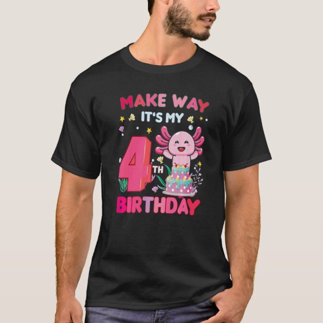 Camiseta Hazte el camino es mi cuarto cumpleaños, cute Axol (Anverso)