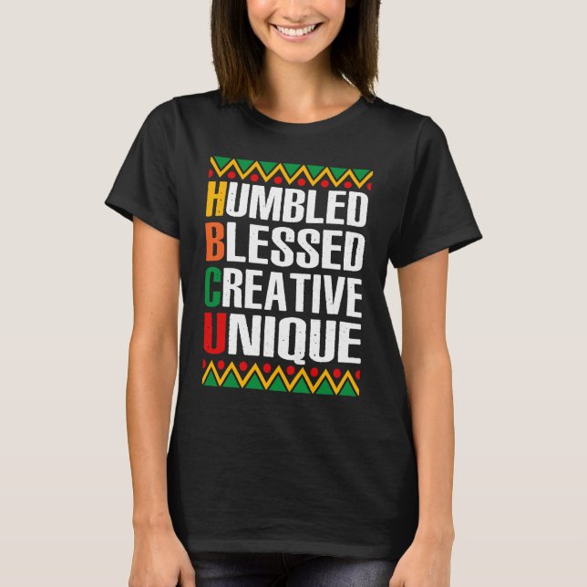 Camiseta HBCU African Humbled Blessed Creative Unique Histo (Anverso)