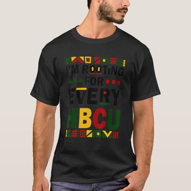 Camiseta HBCU Black History Pride I'm Rooting For Every HBC (Anverso)