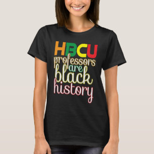 Camiseta HBCU Educación negra Los educadores negros importa