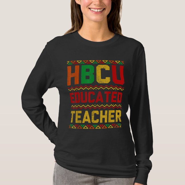 Camiseta HBCU Educado Afro Historia Colleg Negro Histórico (Anverso)