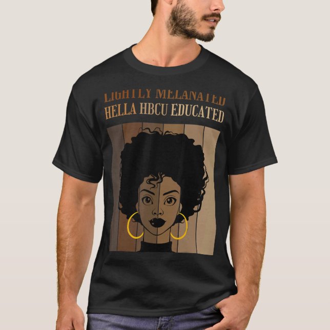 Camiseta HBCU ligeramente Melanada Educada Black C (Anverso)