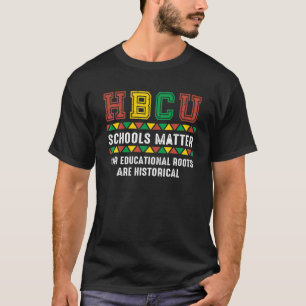 Camiseta HBCU Orgullosa - Nuestras raíces educativas son h