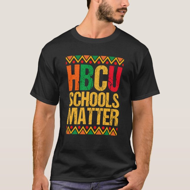 Camiseta HBCU School Matter Proud Historical Black College  (Anverso)